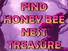 遊戲Find Honey Bee Nest Treasure