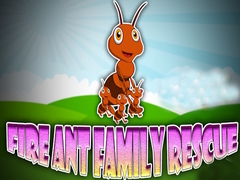 遊戲Fire Ant Family Rescue