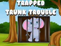 遊戲Trapped Trunk Trouble