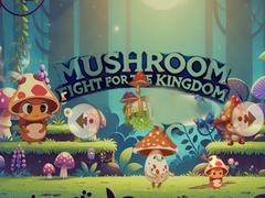 遊戲Mushroom Fight For The Kingdom