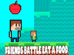 遊戲Friends Battle Eat A Food