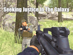遊戲Seeking Justice In The Galaxy