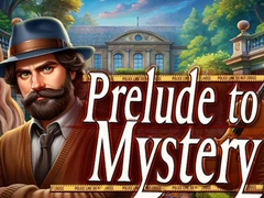 遊戲Prelude to Mystery