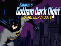遊戲Batman's Gotham Dark Knight total blackout!