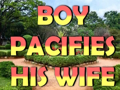 遊戲Boy Pacifies His Wife