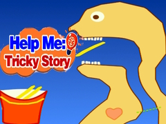遊戲Help Me: Tricky Story 