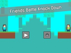 遊戲Friends Battle Knock Down