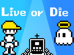 遊戲Live or Die