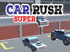 遊戲Car Rush Super