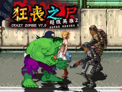 遊戲Crazy Zombie 7.0 Super Heroes 2