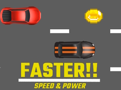 遊戲Faster!! Speed & Power