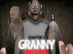 遊戲Granny Chapter 3 High School