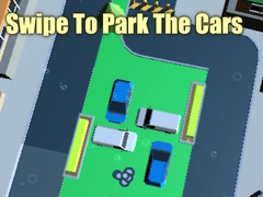 遊戲Swipe To Park The Cars