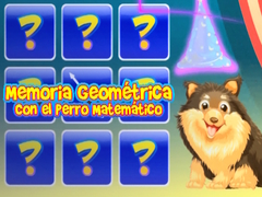 遊戲Memoria Geometrica Con El Perro Matematico