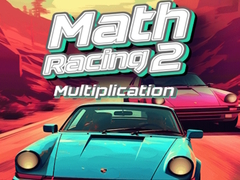 遊戲Math Racing 2 Multiplication