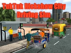 遊戲TukTuk Rickshaw City Driving Sim