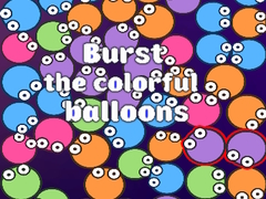 遊戲Burst the Colorful Balloons
