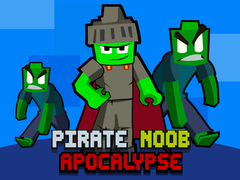 遊戲Pirate Noob Apocalypse