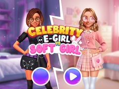 遊戲Celebrity E-Girl vs Soft-Girl 