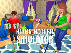 遊戲Anime Mother Simulator