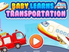 遊戲Baby Learns Transportation