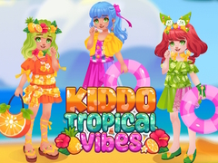 遊戲KIddo Tropical Vibes