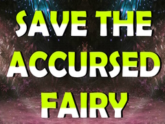 遊戲Save The Accursed Fairy
