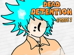 遊戲Dead Detention Episode 2 