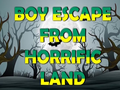 遊戲Boy Escape From Horrific Land