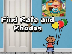 遊戲Find Rafe and Rhodes