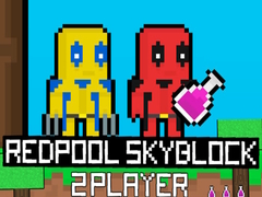 遊戲Redpool Skyblock 2 Player