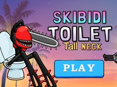 遊戲Skibidi Toilet Tall Neck