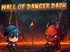 遊戲Wall Of Danger Dash