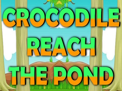 遊戲Crocodile Reach the Pond