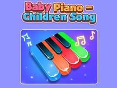 遊戲Baby Piano - Children Song 