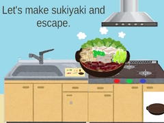 遊戲Let’s Make Sukiyaki and Escape