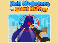 遊戲Heli Monsters - Giant Hunter