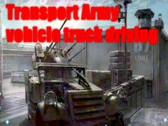 遊戲Transport Army vehicle truck driving