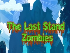遊戲The Last Stand Zombies