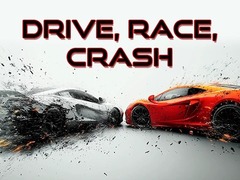 遊戲Drive, Race, Crash