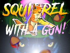 遊戲Squirrel with a gun!