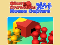 遊戲Giant Crowd io: House Capture
