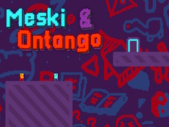 遊戲Meski & Ontango