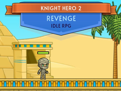 遊戲Knight Hero 2 Revenge Idle RPG
