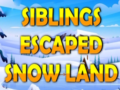 遊戲Siblings Escaped Snow Land