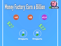 遊戲Money Factory: Earn a Billion
