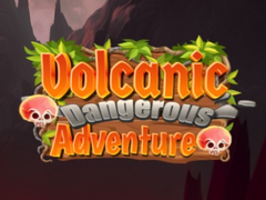 遊戲Volcanic Danger Adventure