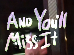 遊戲And You’ll Miss It