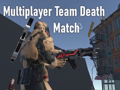 遊戲Multiplayer Team Death Match