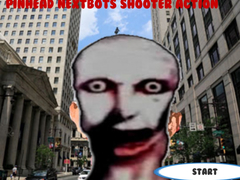 遊戲Pinhead Nextbots Shooter Action